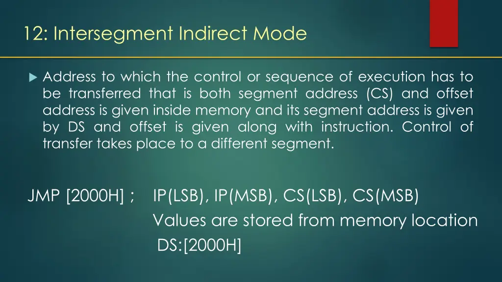 12 intersegment indirect mode
