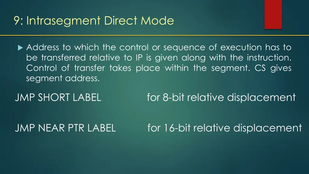 9 intrasegment direct mode