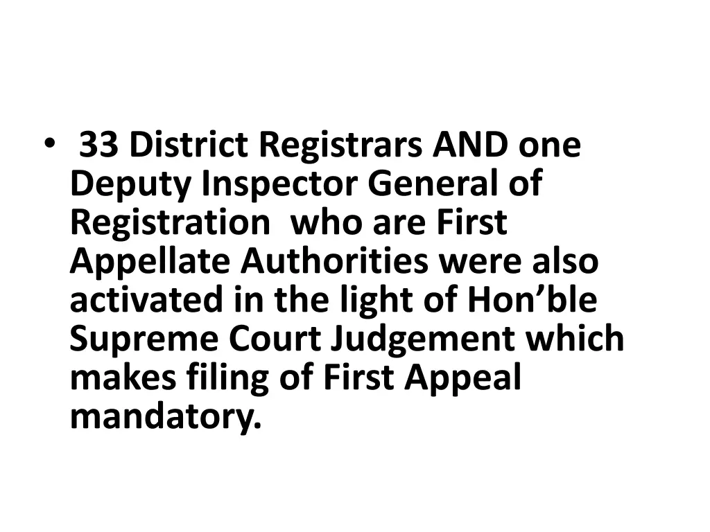 33 district registrars and one deputy inspector