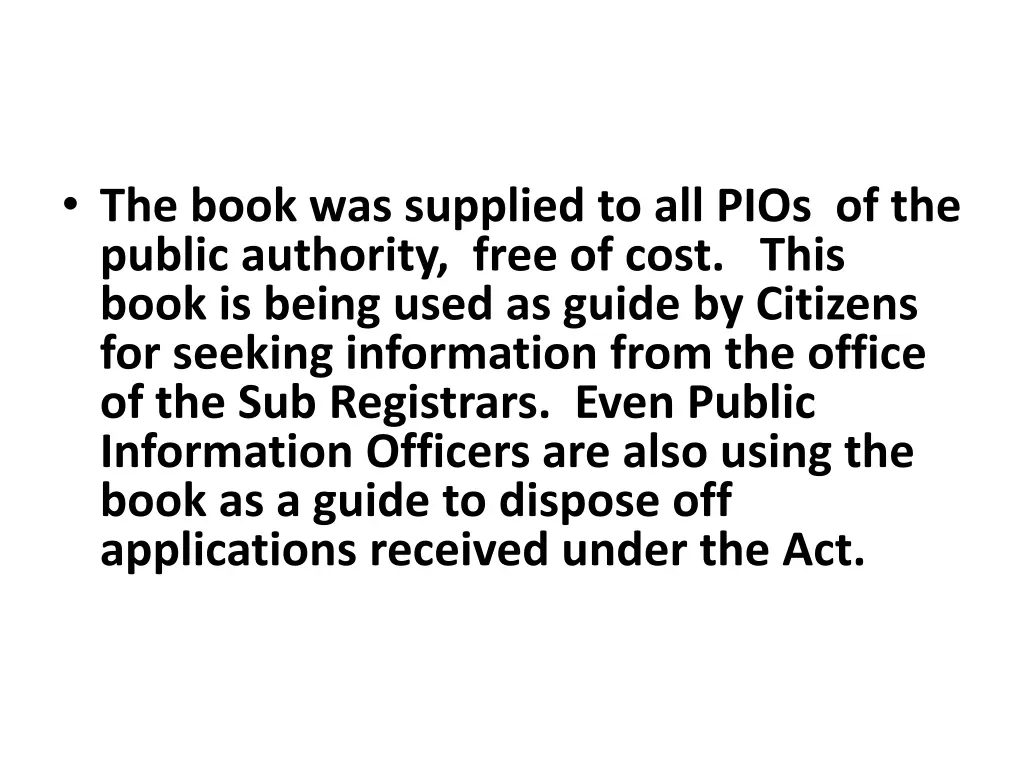 the book was supplied to all pios of the public