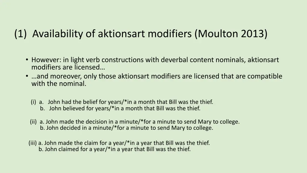 1 availability of aktionsart modifiers moulton 1
