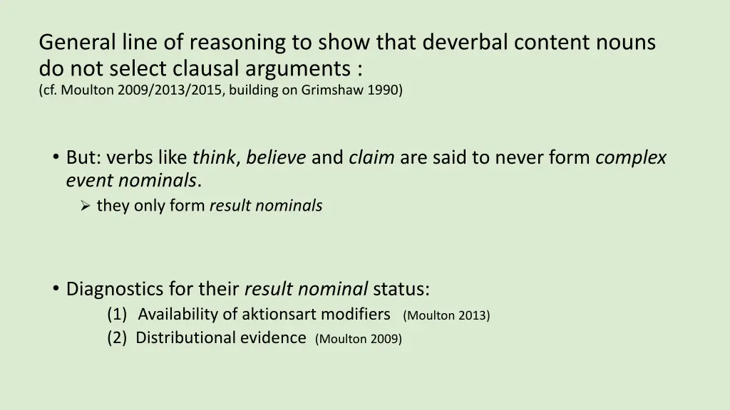 general line of reasoning to show that deverbal 1