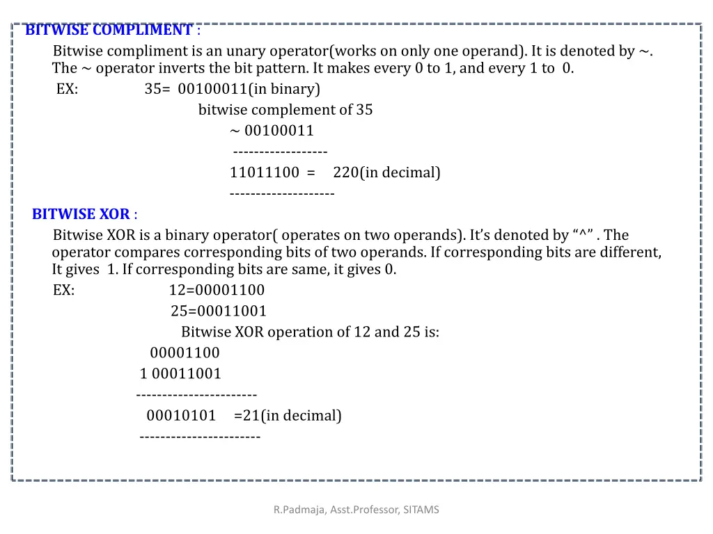 bitwise compliment bitwise compliment is an unary