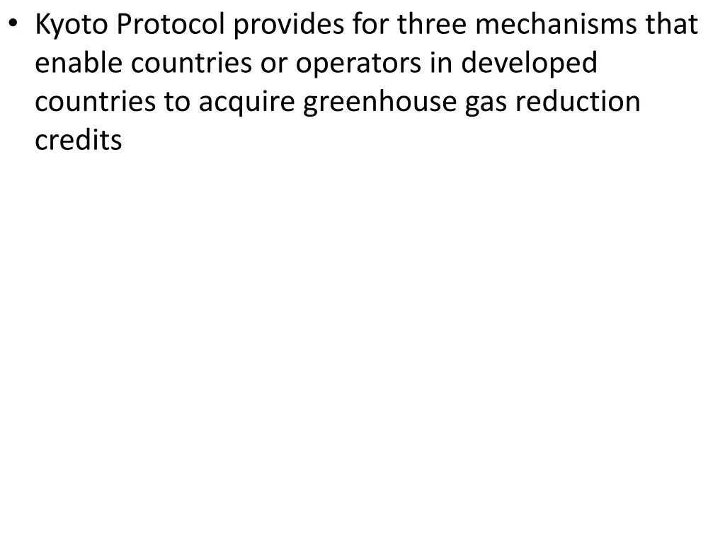 kyoto protocol provides for three mechanisms that