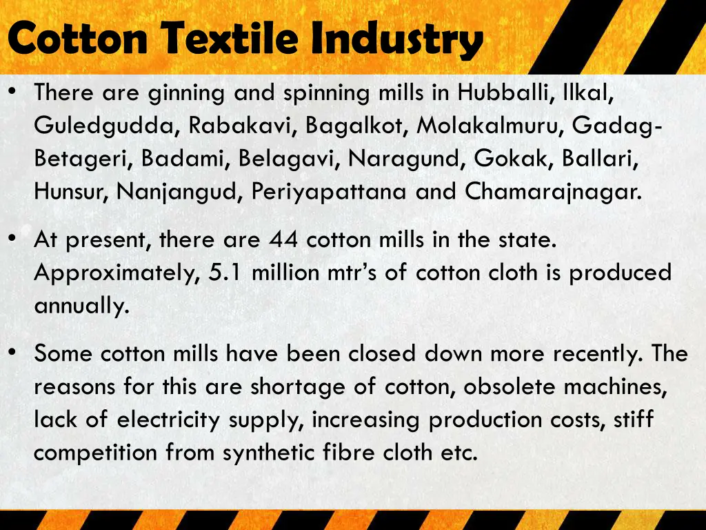cotton textile industry there are ginning