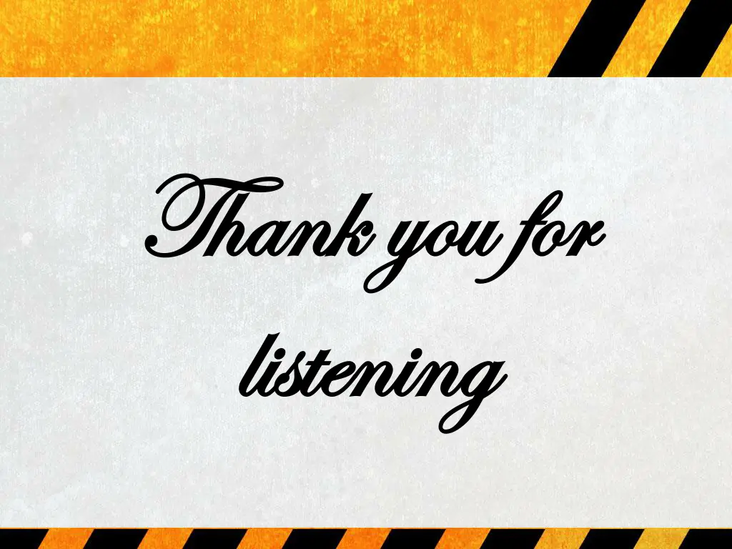 thank you for thank you for listening listening