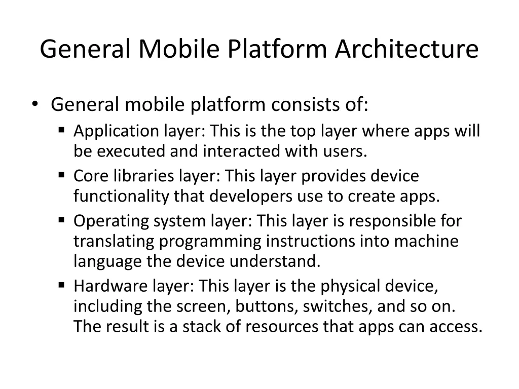 general mobile platform architecture 1