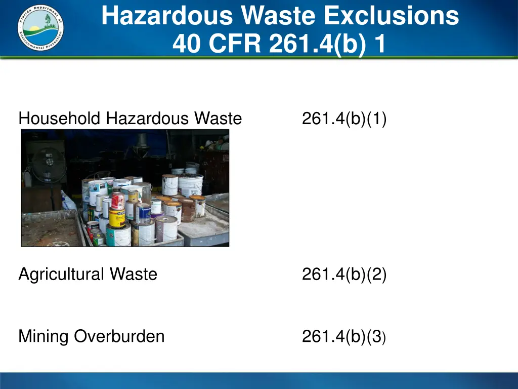 hazardous waste exclusions 40 cfr 261 4 b 1