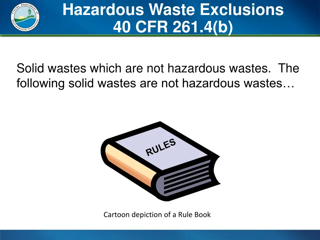 hazardous waste exclusions 40 cfr 261 4 b