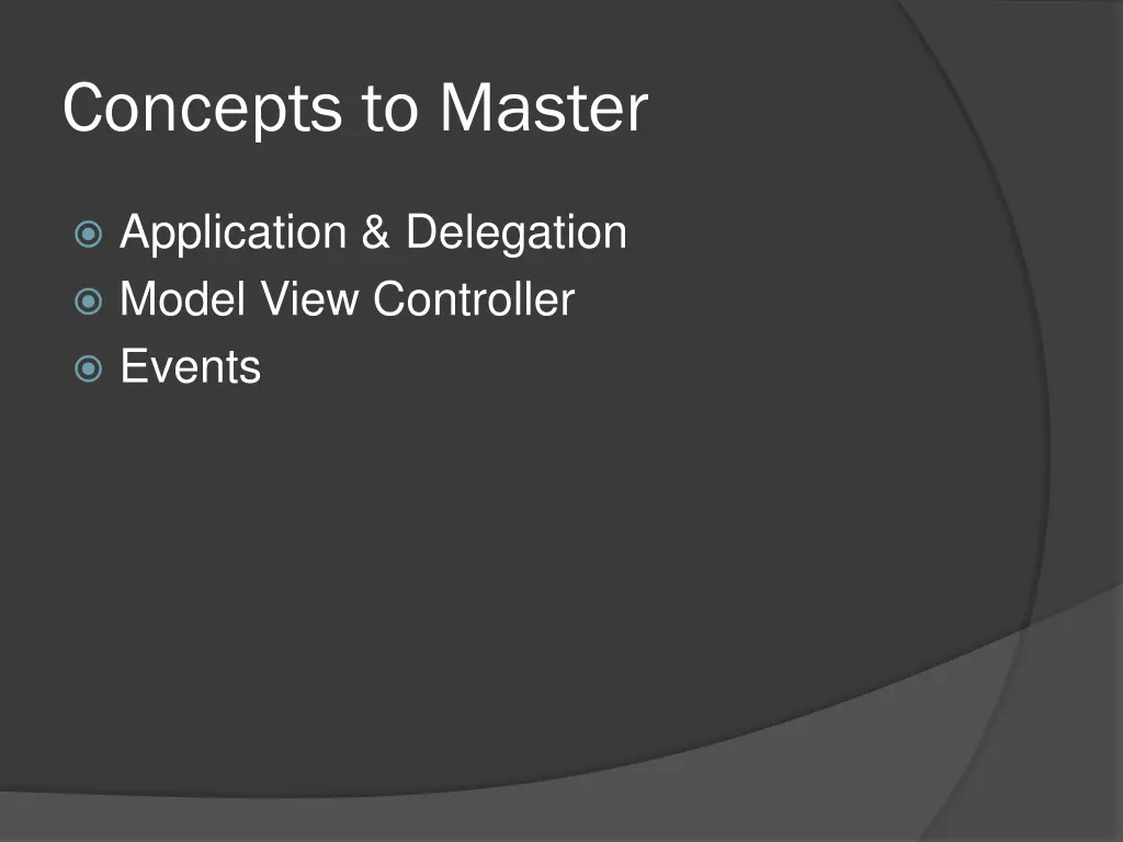 concepts to master