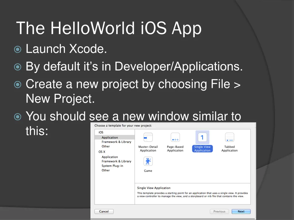 the helloworld ios app launch xcode by default