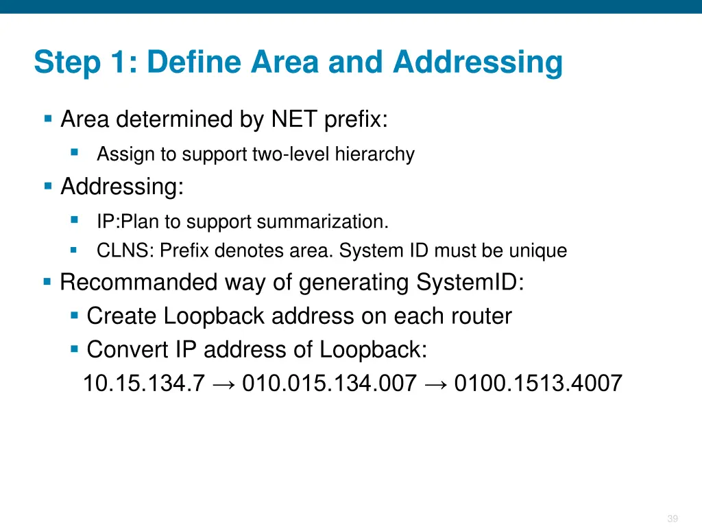 step 1 define area and addressing
