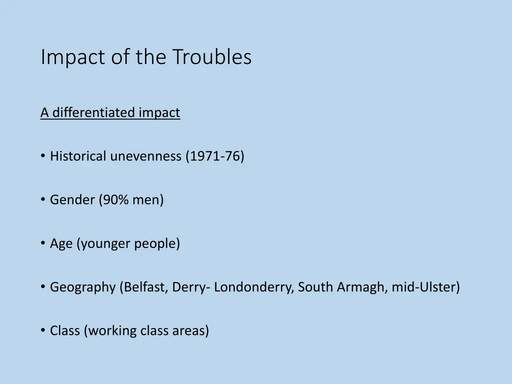 impact of the troubles