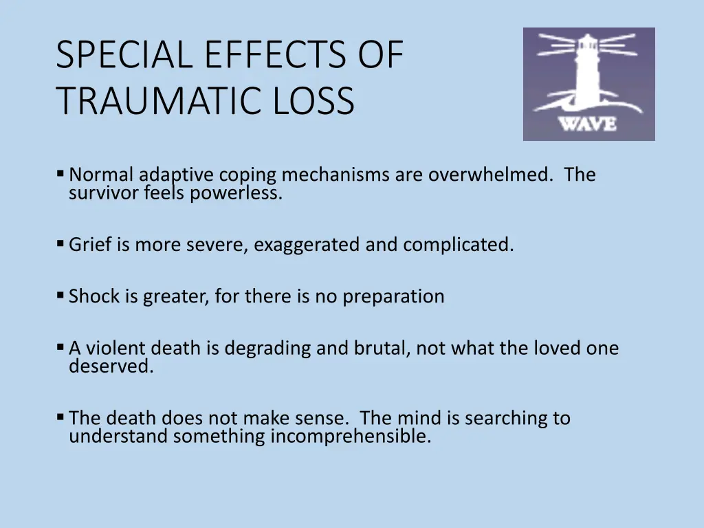 special effects of traumatic loss