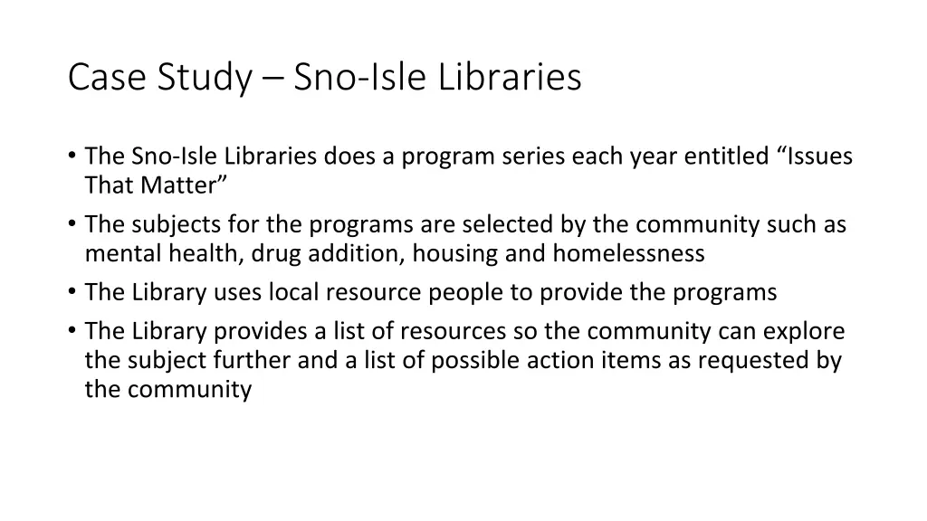 case study sno isle libraries