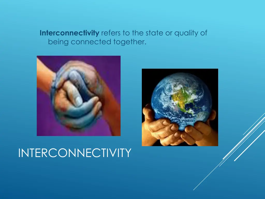interconnectivity refers to the state or quality