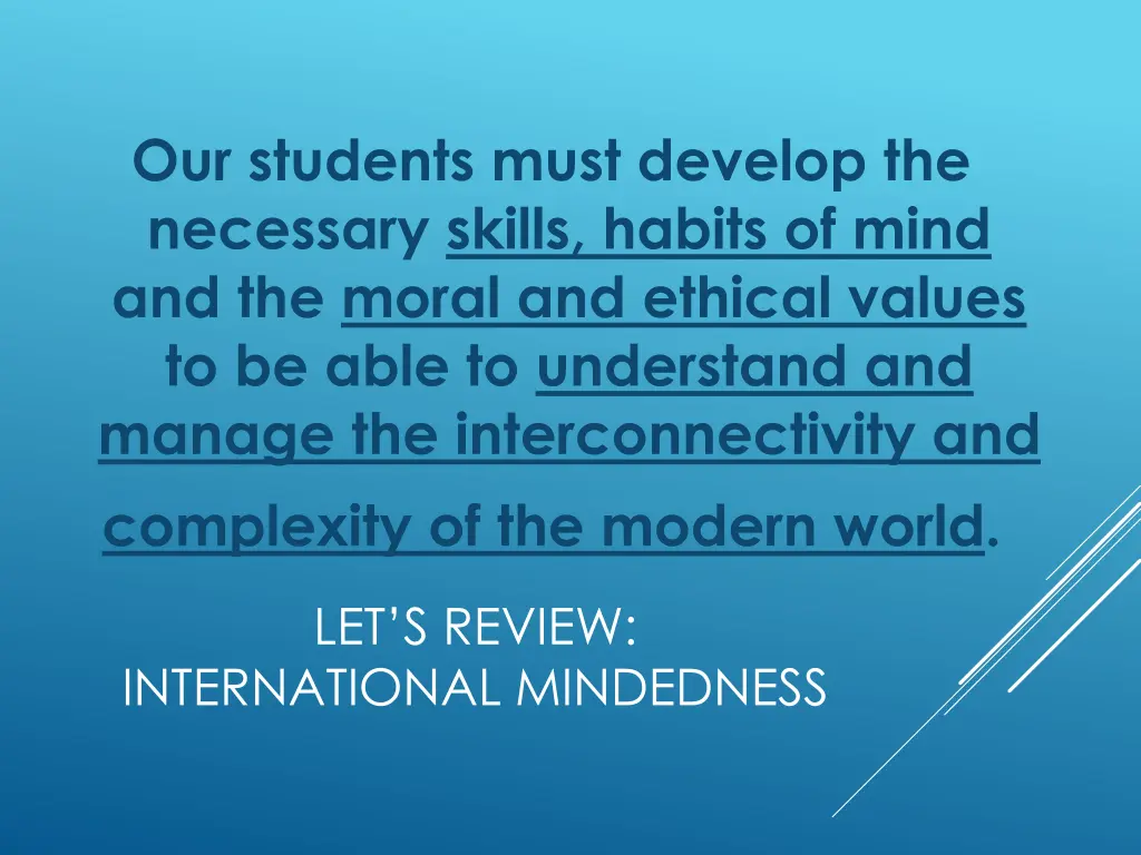 our students must develop the necessary skills 1