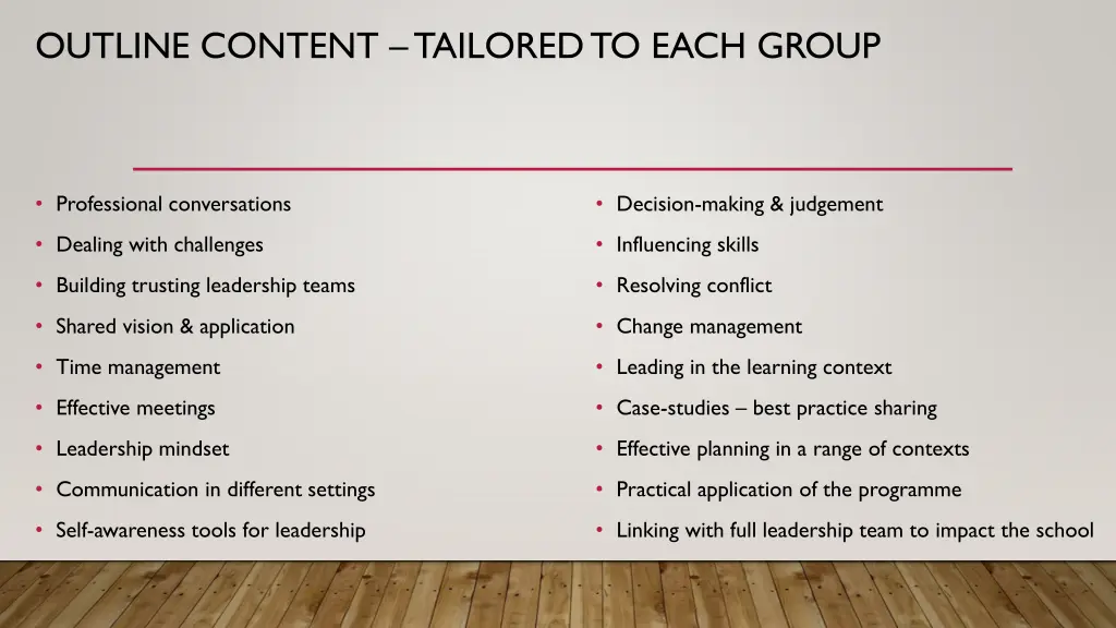 outline content tailored to each group
