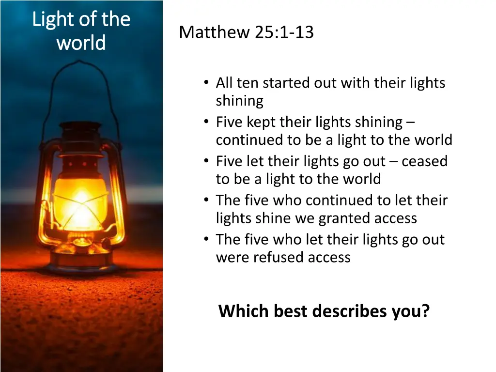 light of the light of the world world 3