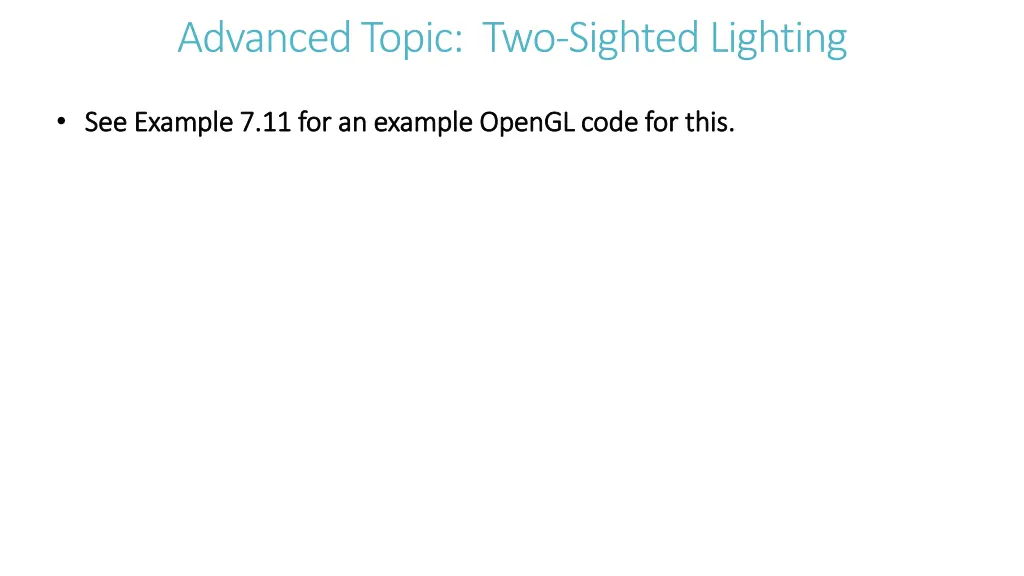 advanced topic two sighted lighting