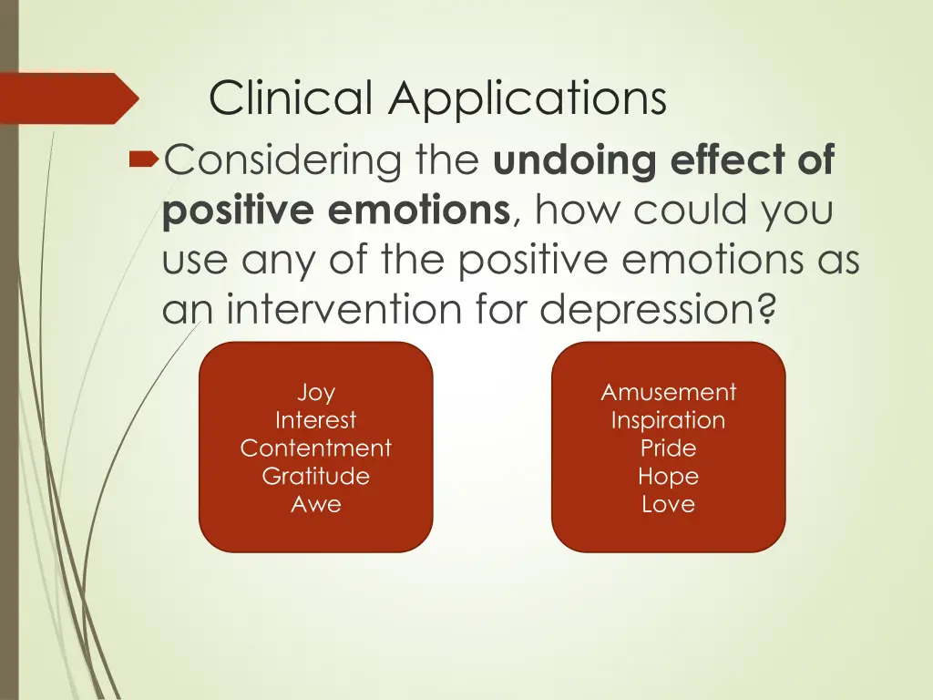 clinical applications considering the undoing