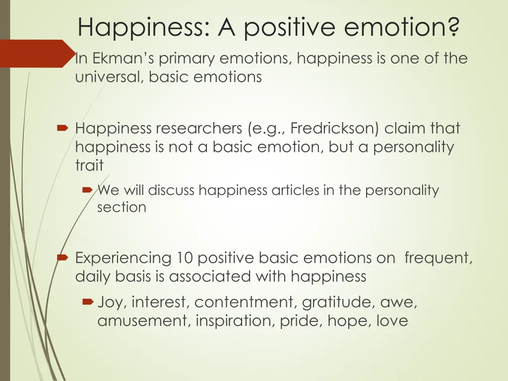 happiness a positive emotion in ekman s primary