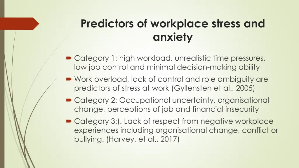 predictors of workplace stress and anxiety