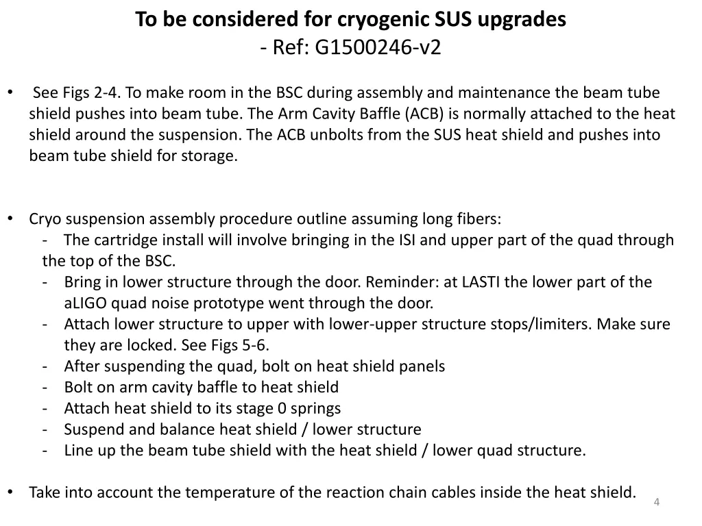 to be considered for cryogenic sus upgrades