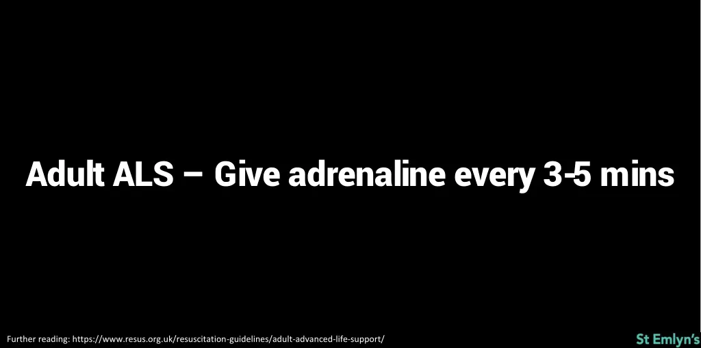 adult als give adrenaline every 3 5 mins