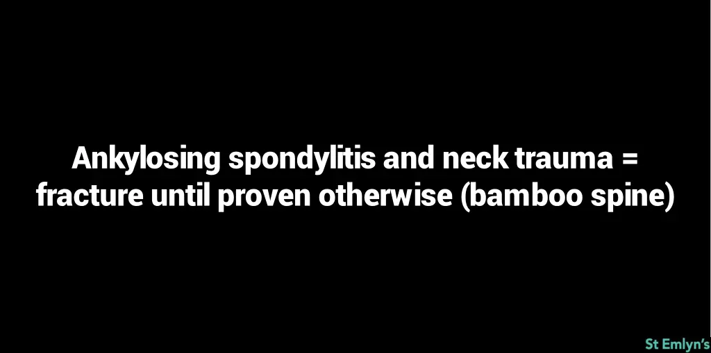 ankylosing spondylitis and neck trauma fracture