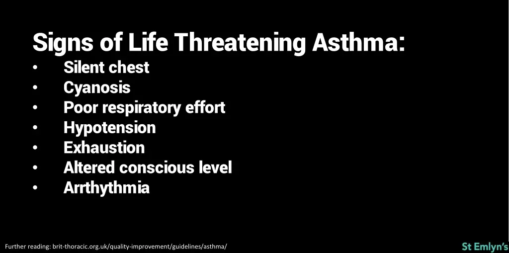 signs of life threatening asthma silent chest