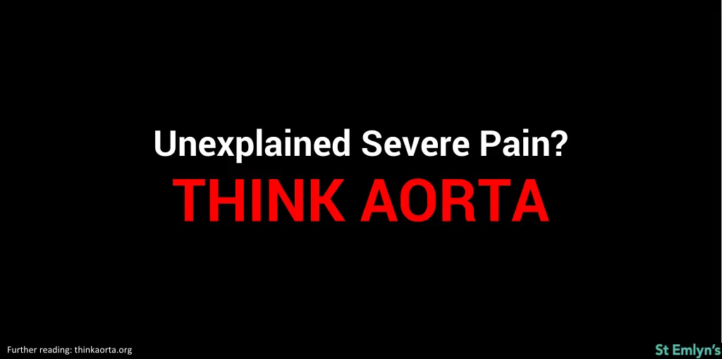 unexplained severe pain think aorta