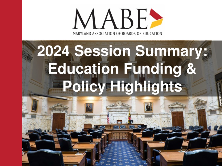 2024 session summary education funding policy