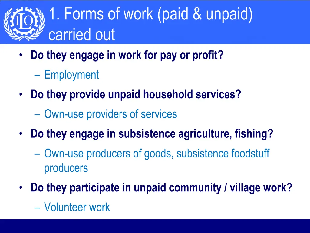 1 forms of work paid unpaid carried out do they