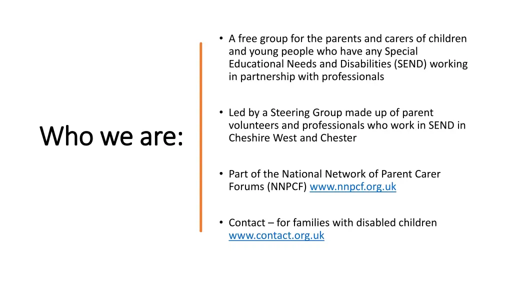 a free group for the parents and carers