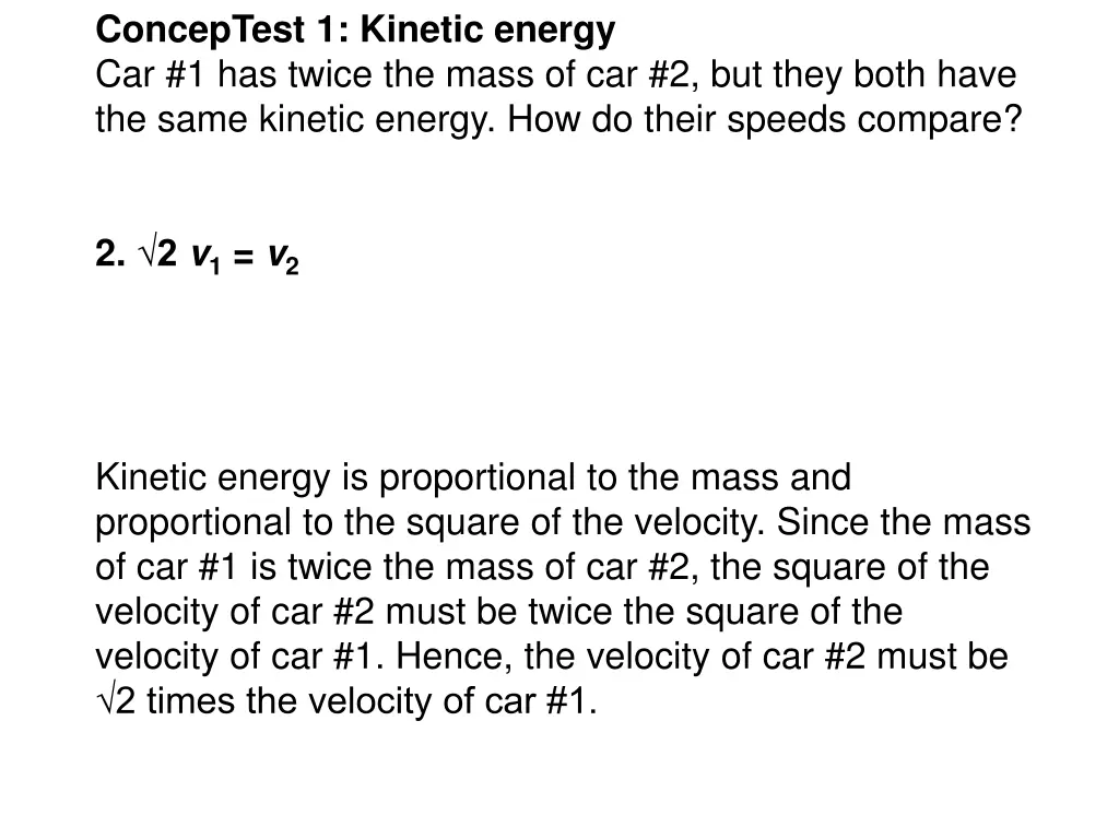 conceptest 1 kinetic energy car 1 has twice 1