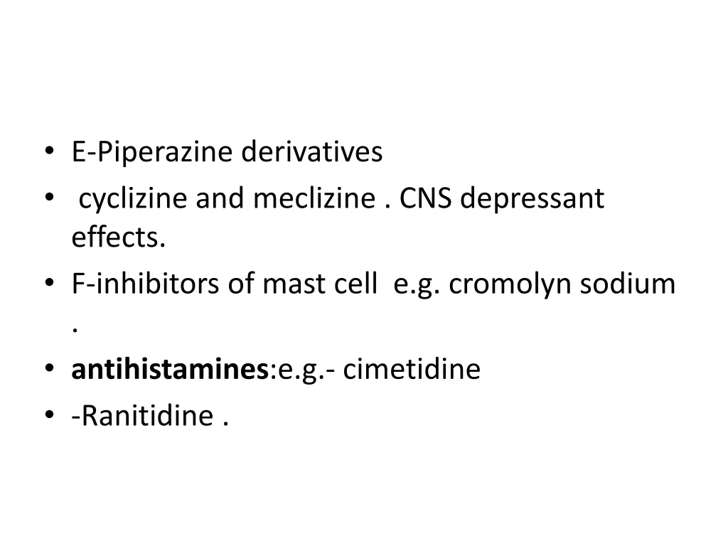 e piperazine derivatives cyclizine and meclizine