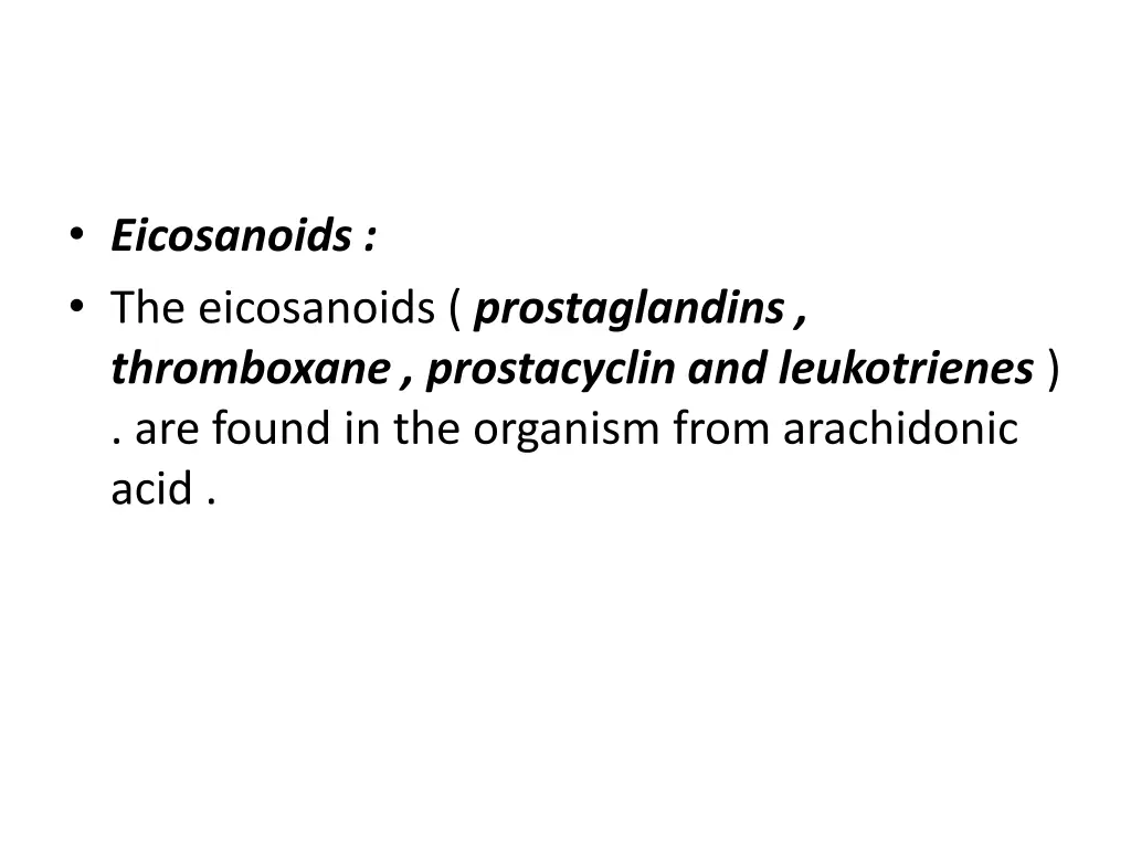 eicosanoids the eicosanoids prostaglandins
