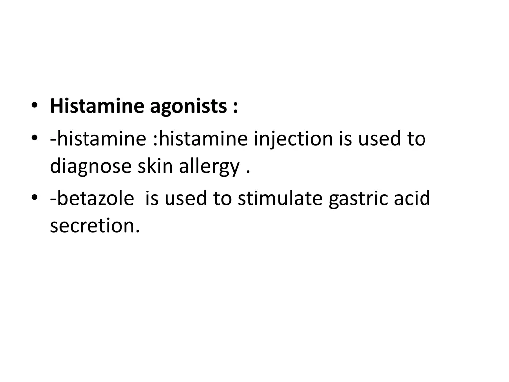 histamine agonists histamine histamine injection