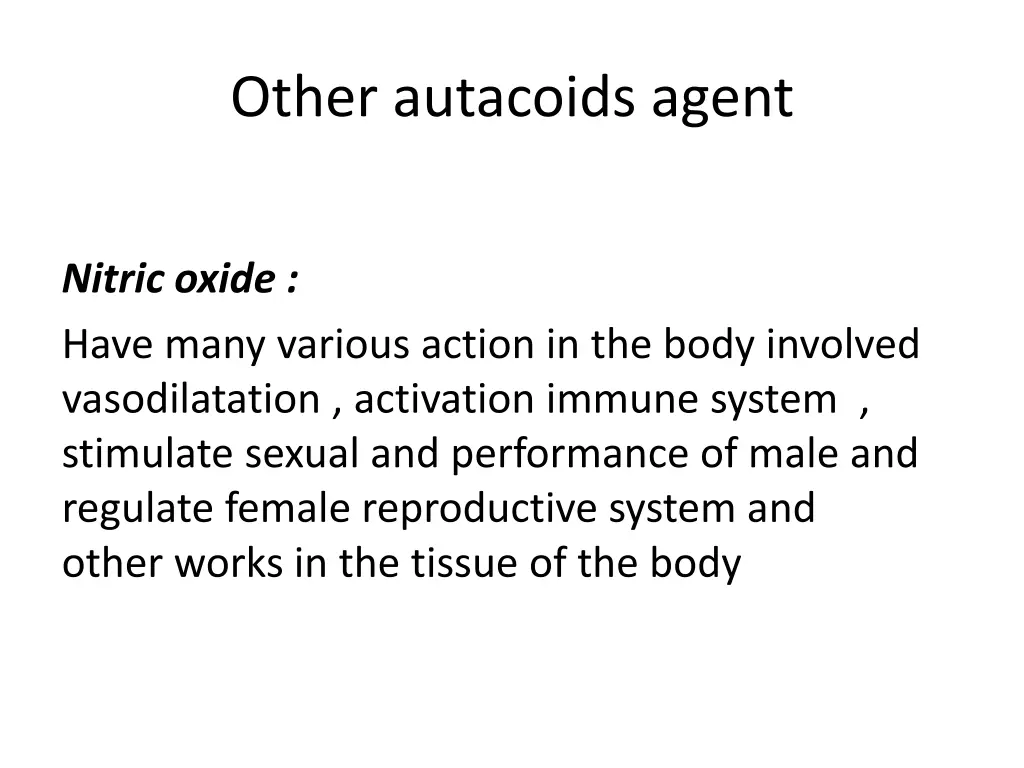 other autacoids agent