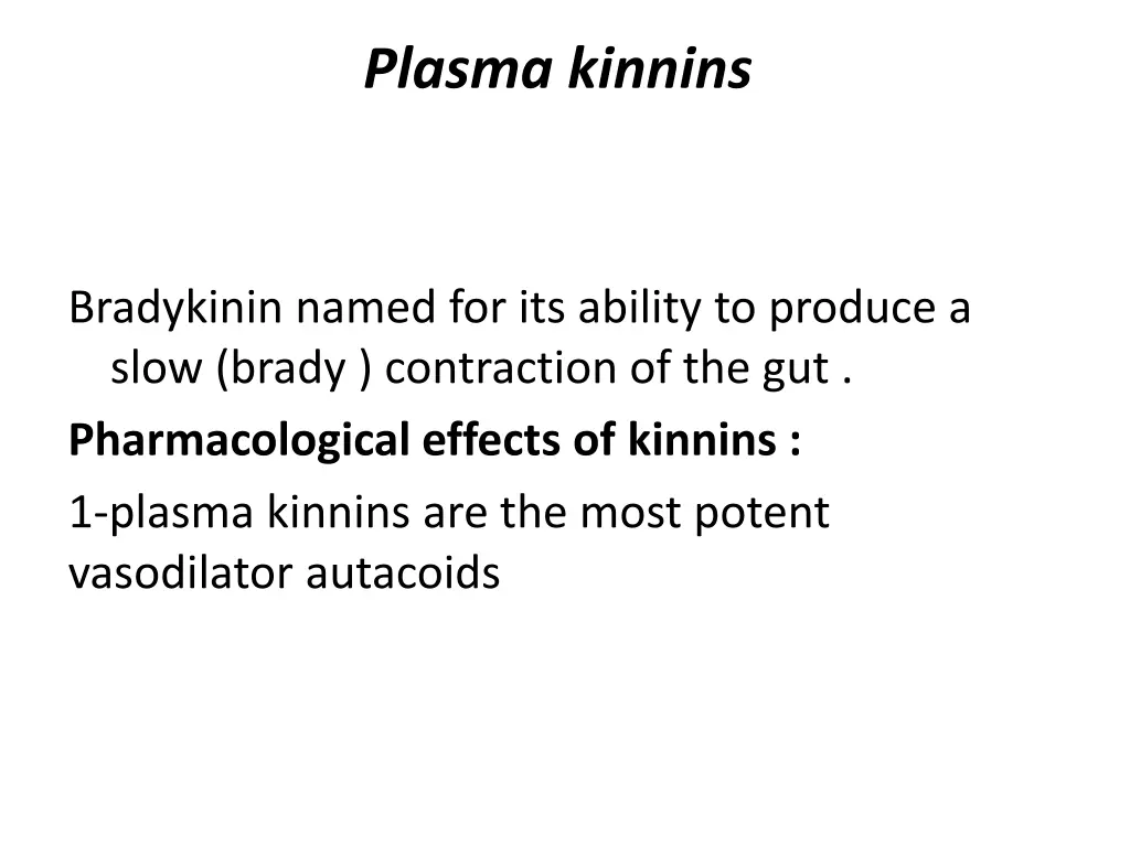 plasma kinnins