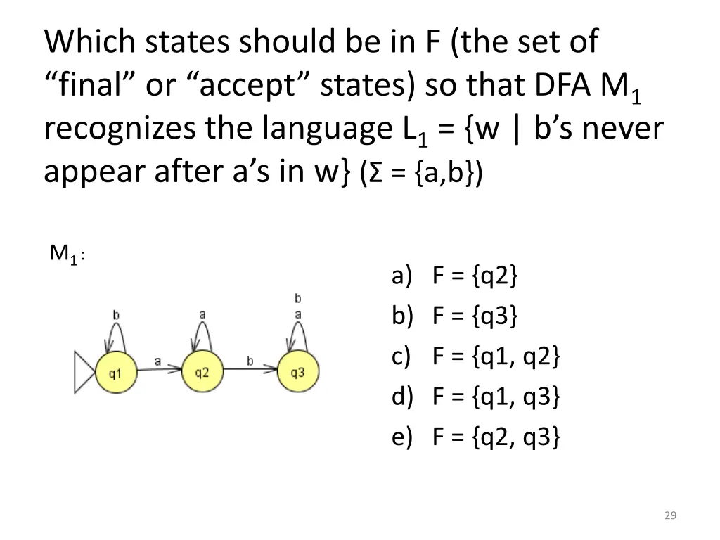 which states should be in f the set of final