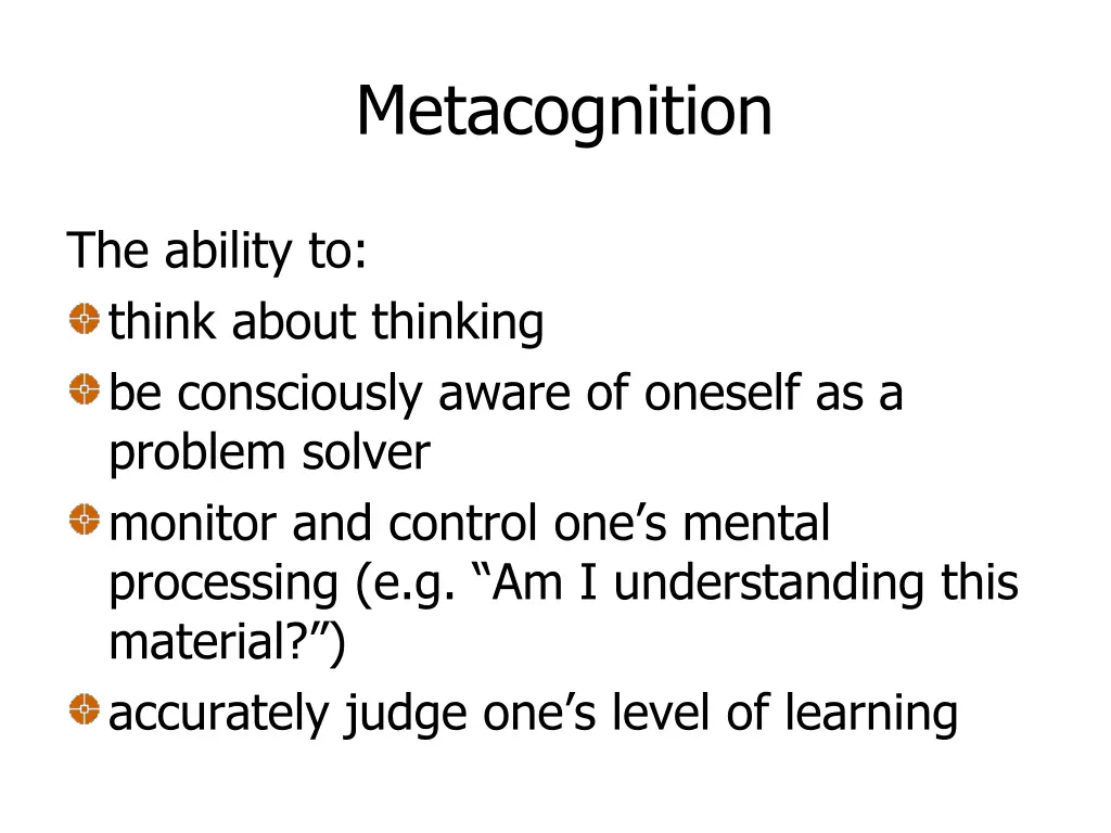 metacognition
