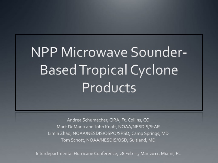 npp microwave sounder based tropical cyclone