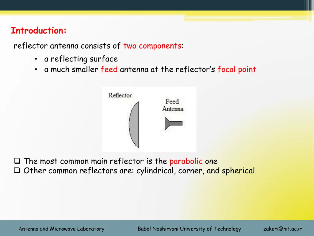 introduction reflector antenna consists