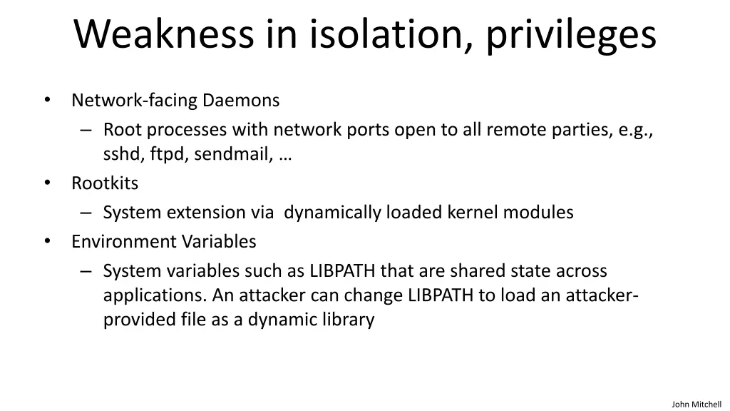 weakness in isolation privileges