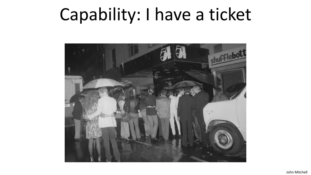 capability i have a ticket