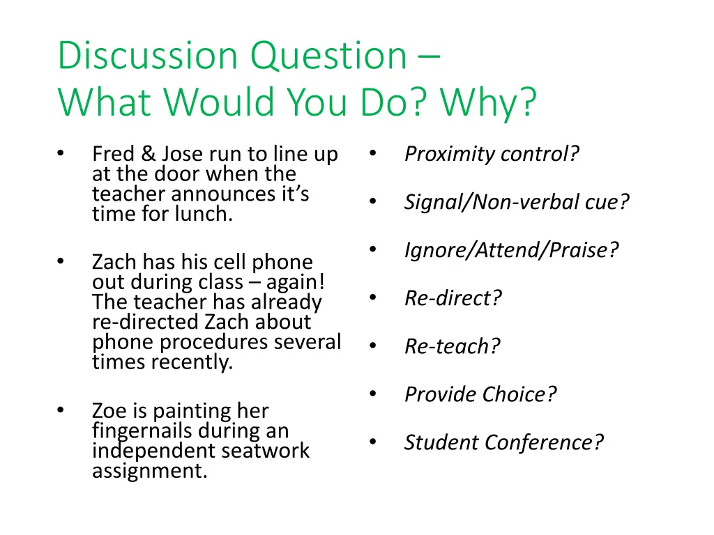 discussion question what would you do why