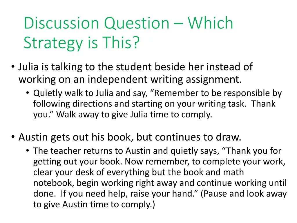 discussion question which strategy is this