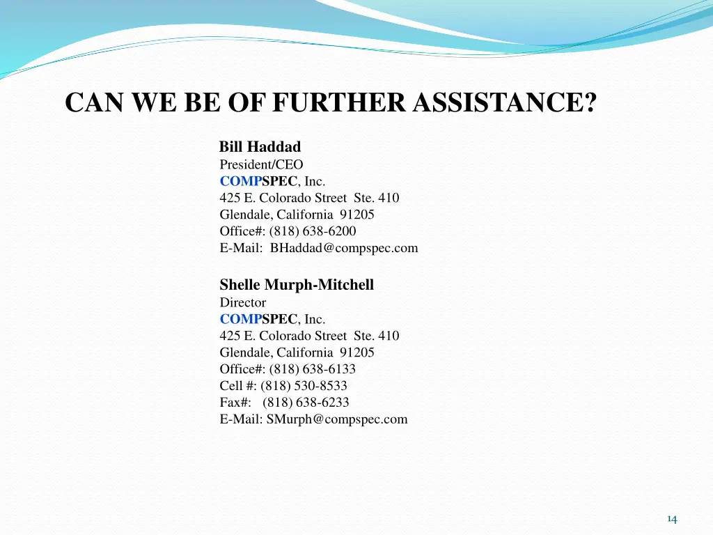 can we be of further assistance